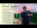 Download Lagu DERO TERBARU 2025 TOP HITS - Kumpulan Lagu Dero David Longkea Bikin Candu