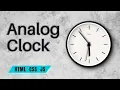 Analog Clock in HTML CSS JS