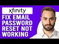 How To Fix Xfinity Email Password Reset Not Working Detailed Guide To Troubleshoot The Issue