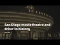 San Diego movie theatre and drive-ins history 1990-1999