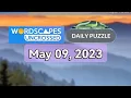 Wordscapes Uncrossed Daily Puzzle MAY 09 2023 Answers Solution