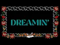 Lagu Cuco - Dreamin' (Official Lyric Video)