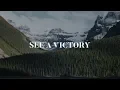 Download Lagu See A Victory (Lyrics) - Elevation Worship