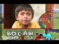 Download Lagu [FULL] BOCAH NGAPA(K) YA (16/02/19)