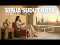 SENJA SUDUT KOTA – SAMUEL CIPTA (FUSION JAZZ COVER VERSION)
