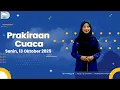 Download Lagu Prakiraan Cuaca Esok Hari Senin, 13 Oktober 2025