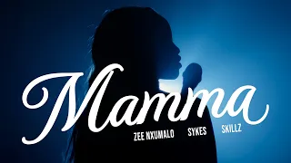 Zee Nxumalo Skillz Sykes Mamma Official Music Video 