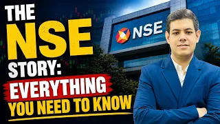The NSE Story: Everything You Need To Know | Arjun Bansal