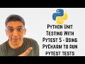 Python Unit Testing With Pytest 5 - Using PyCharm to run pytest tests
