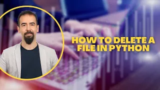 How to Delete a File in Python File Handling with os and pathlib
