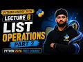 Python Course 2026 Lecture 8 List Operations Part 2 append insert extend remove pop More