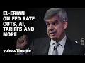 What Mohamed El-Erian said about Fed rate cuts the economy AI and tariffs