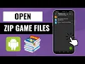 Lagu How to Open ZIP Game Files on Android (Easy Method)
