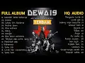 Download Lagu 𝗗𝗲𝘄𝗮 𝟭𝟵 𝗙𝘂𝗹𝗹 𝗔𝗹𝗯𝘂𝗺 𝗧𝗲𝗿𝗯𝗮𝗶𝗸 𝗦𝗲𝗽𝗮𝗻𝗷𝗮𝗻𝗴 𝗠𝗮𝘀𝗮 𝗧𝗮𝗻𝗽𝗮 𝗜𝗸𝗹𝗮𝗻