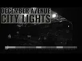 City Lights - December Avenue