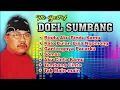 Download Lagu DOEL SUMBANG LAGU PILIHAN TERBAIK - ALBUM POP SUNDA THE BEST #doelsumbang #thebest