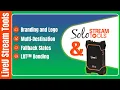 LiveU Solo PRO StreamTools Full Setup Multi Streaming Logo Fallback Go Live - Final Episode
