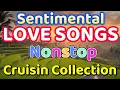 Download Lagu Nonstop Sentimental Love Songs Collection | Best Of Cruisin Love Songs 60s 70s 80s | No Ads