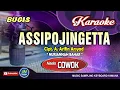 Download Lagu Assipojingetta│Karaoke Bugis│Tanpa Vocal │Nada Cowok