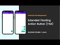 Android Extended Floating Action Bar Android Studio Java