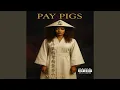 Download Lagu Pay Pigs