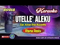 Utelle Aleku_Karaoke Bugis_Tanpa Vocal_Risma Restu