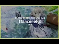 Download Lagu [한글자막] Sincerely - 바이올렛 에버가든 OP Full