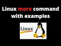 8 Linux Tutorials Linux more command with examples