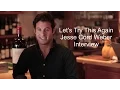 Let s Try This Again Jesse Cord Weber Interview