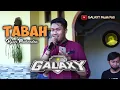 Download Lagu TABAH (cover ) Ryan Mahendra - GALAXY MUSIK