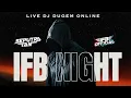Download Lagu LIVE DJ DUGEM ONLINE IFB NIGHT WITH DJ SEPUTRA TAN