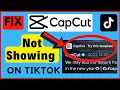Lagu How to Fix CapCut Template Not Showing in TikTok | Easy Tutorial