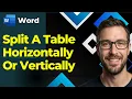 How To Split A Table Horizontally Or Vertically In Microsoft Word 2026 Guide