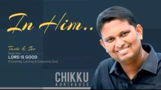  bro chikku kuriakose