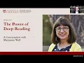 Maryanne Wolf | The Power of Deep Reading | Graham School