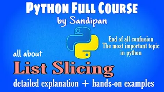Lec 10 Lists Slicing in Python detailed explanation with examples Python full course
