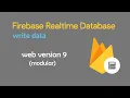 how to write data in a realtime database version 9