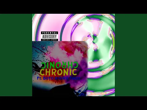 Download MP3 Chronic (feat. Kutt Boy Beats, Boyo & Nibiru Dyve)