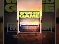 Download Lagu 71 Digits - Wicked Game (Extended Mix)