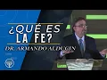 Download Lagu ¿Qué es la Fe? | Dr. Armando Alducin