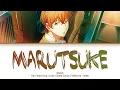 GIVEN (ギヴン) - Marutsuke (まるつけ) (Kan|Rom|Eng) Lyrics/歌詞