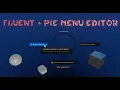 Fluent And Pie Menu Editor