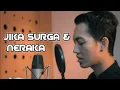 Download Lagu AHMAD DHANI X CHRISYE - JIKA SURGA DAN NERAKA TAK PERNAH ADA (Cover) Didit \u0026 Pong by SANTIAGO STAR