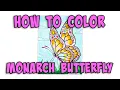 Coloring Monarch Butterfly How To Coloring Pages for Kids Monday Mandala