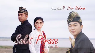 Download SAKIT PERASE by Bang YAN MP3