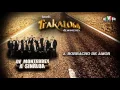 Borracho de Amor - La Trakalosa de Monterrey (Audio Oficial)