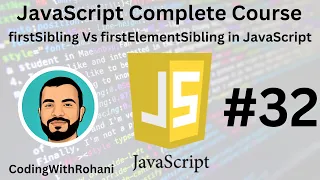 JavaScript Complete Course Vs firstElement Sibling CodingWithRohani