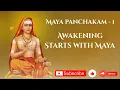 Lagu Maya Panchakam - Session # 1 - Maya - Creator of Distinctions