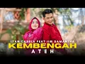 Download Lagu Kembengah Ateh | Iyan Casela Feat Iim Samantha | Lagu Madura