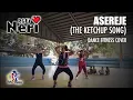Asereje (The Ketchup Song) - Dance Fitness Cover